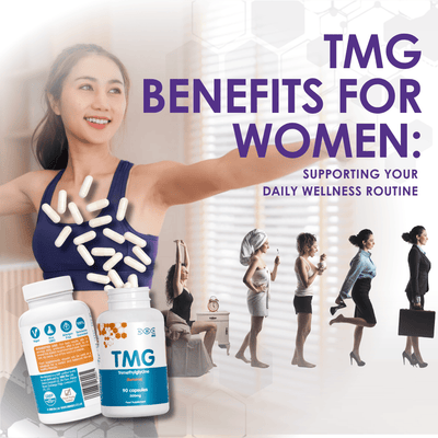 TMG Benefits for Women: Supporting Your Daily Wellness Routine
