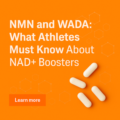 NMN and WADA: What Athletes Must Know About NAD⁺ Boosters